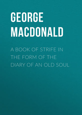 Обложка книги «A Book of Strife in the Form of The Diary of an Old Soul»