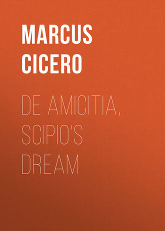 Обложка книги «De Amicitia, Scipio's Dream»