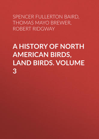 Robert Ridgway. A History of North American Birds, Land Birds. Volume 3