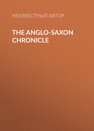 Обложка книги «The Anglo-Saxon Chronicle»