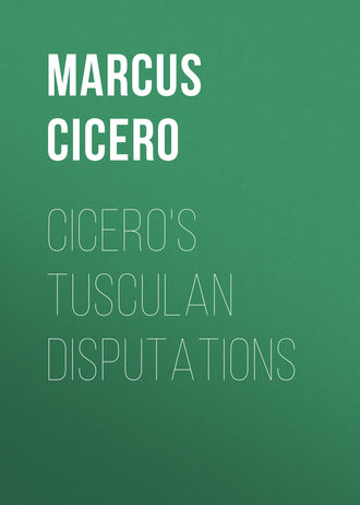 Обложка книги «Cicero's Tusculan Disputations»