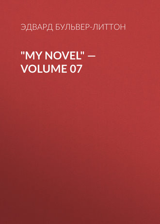 Обложка книги «"My Novel" — Volume 07»
