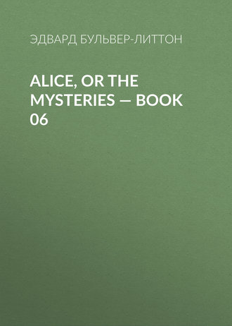 Обложка книги «Alice, or the Mysteries — Book 06»