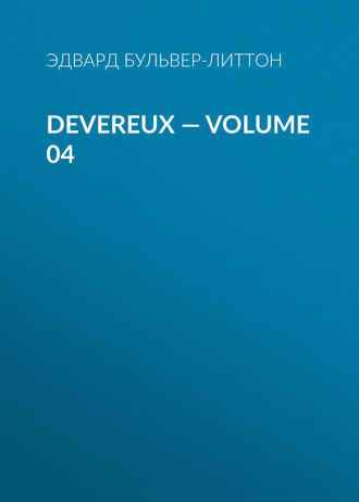 Обложка книги «Devereux — Volume 04»