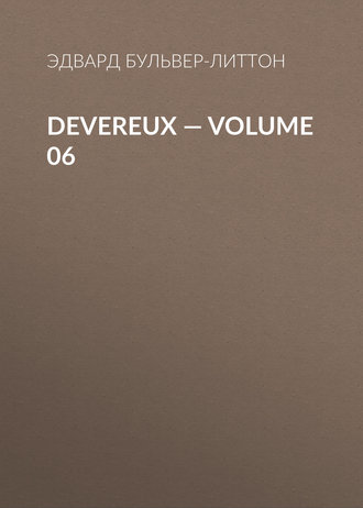 Обложка книги «Devereux — Volume 06»