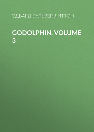 Обложка книги «Godolphin, Volume 3»
