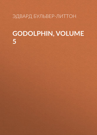 Обложка книги «Godolphin, Volume 5»