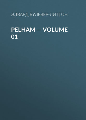 Обложка книги «Pelham — Volume 01»
