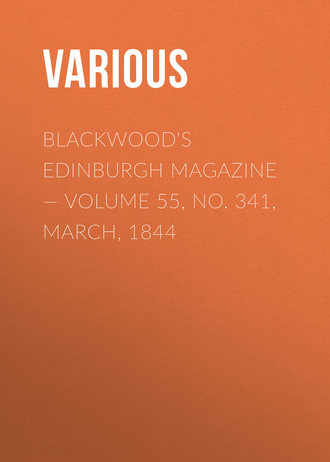 Обложка книги «Blackwoods Edinburgh Magazine – Volume 55, No. 341, March, 1844»