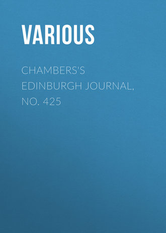 Various. Chambers's Edinburgh Journal, No. 425