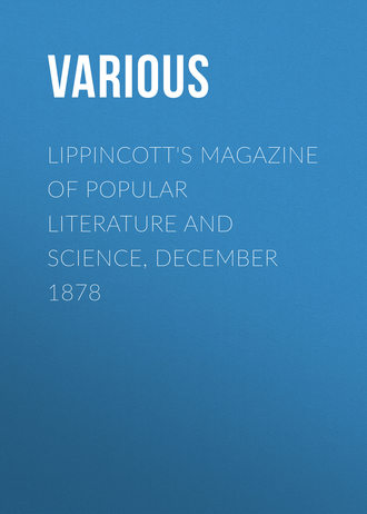 Обложка книги «Lippincott's Magazine of Popular Literature and Science, December 1878»
