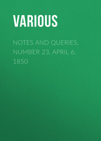 Обложка книги «Notes and Queries, Number 23, April 6, 1850»