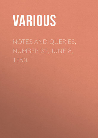Обложка книги «Notes and Queries, Number 32, June 8, 1850»