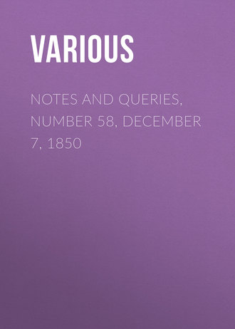Обложка книги «Notes and Queries, Number 58, December 7, 1850»