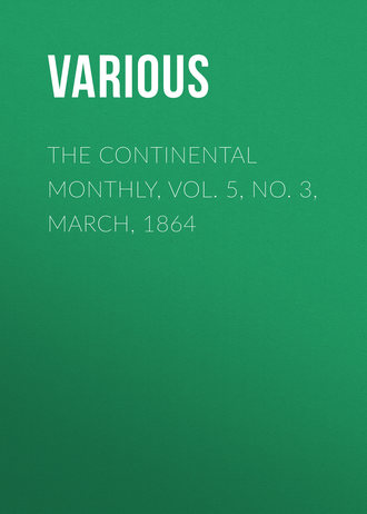 Обложка книги «The Continental Monthly, Vol. 5, No. 3, March, 1864»