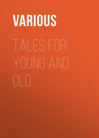 Обложка книги «Tales for Young and Old»