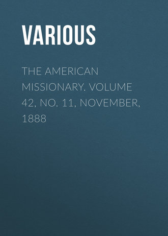 Обложка книги «The American Missionary. Volume 42, No. 11, November, 1888»