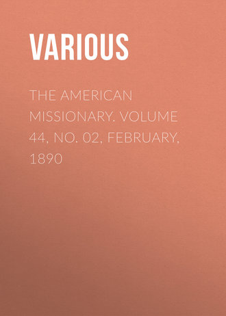 Обложка книги «The American Missionary. Volume 44, No. 02, February, 1890»