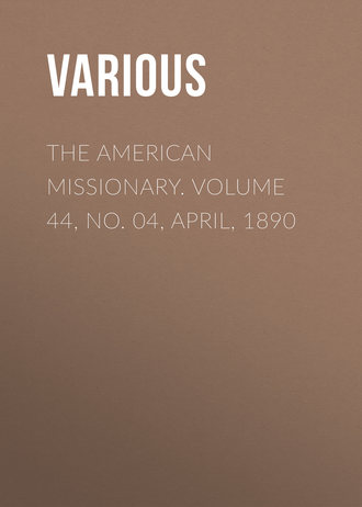 Обложка книги «The American Missionary. Volume 44, No. 04, April, 1890»