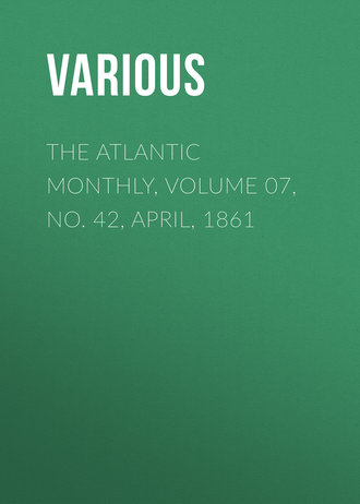 Обложка книги «The Atlantic Monthly, Volume 07, No. 42, April, 1861»