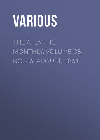 Обложка книги «The Atlantic Monthly, Volume 08, No. 46, August, 1861»
