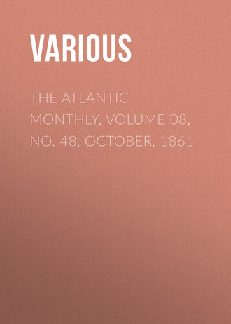 Обложка книги «The Atlantic Monthly, Volume 08, No. 48, October, 1861»