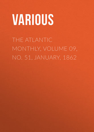 Обложка книги «The Atlantic Monthly, Volume 09, No. 51, January, 1862»