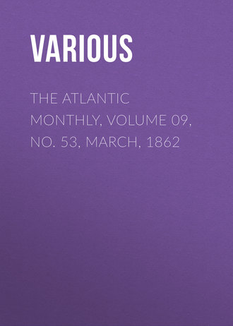 Обложка книги «The Atlantic Monthly, Volume 09, No. 53, March, 1862»