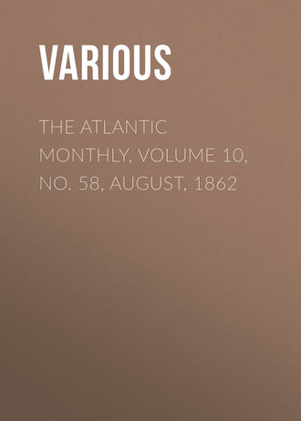 Обложка книги «The Atlantic Monthly, Volume 10, No. 58, August, 1862»