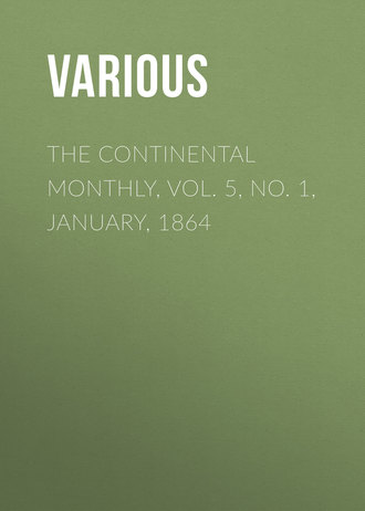 Обложка книги «The Continental Monthly, Vol. 5, No. 1, January, 1864»