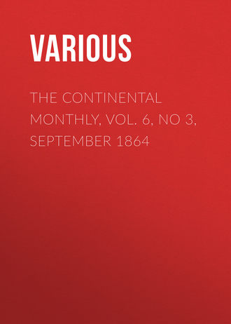 Обложка книги «The Continental Monthly, Vol. 6, No 3, September 1864»