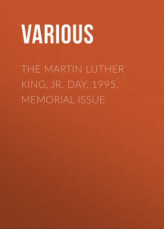 Обложка книги «The Martin Luther King, Jr. Day, 1995, Memorial Issue»