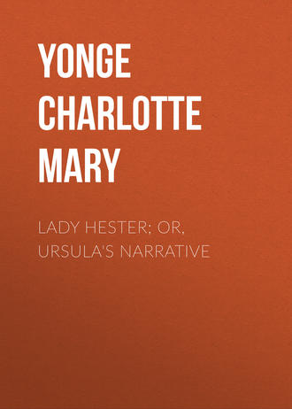 Обложка книги «Lady Hester; Or, Ursula's Narrative»