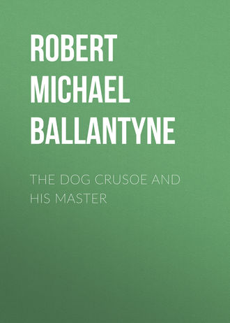 Обложка книги «The Dog Crusoe and his Master»