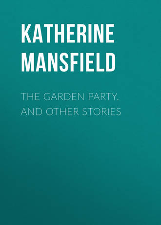 Обложка книги «The Garden Party, and Other Stories»