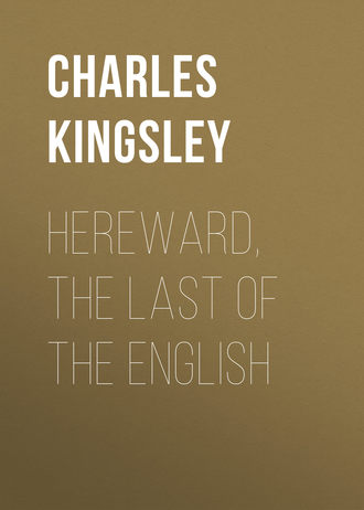 Обложка книги «Hereward, the Last of the English»