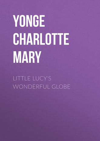 Обложка книги «Little Lucy's Wonderful Globe»