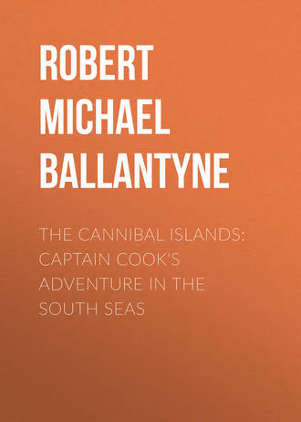 Обложка книги «The Cannibal Islands: Captain Cook's Adventure in the South Seas»