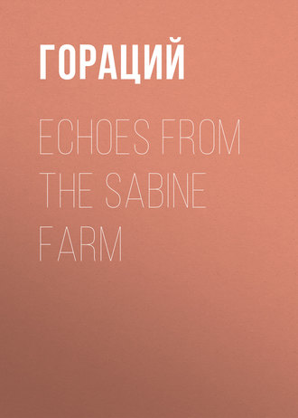 Обложка книги «Echoes from the Sabine Farm»