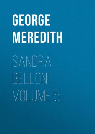 Обложка книги «Sandra Belloni. Volume 5»