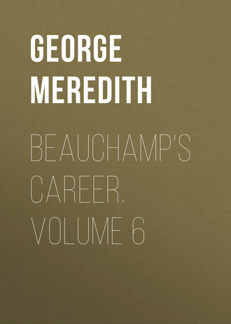 Обложка книги «Beauchamp's Career. Volume 6»