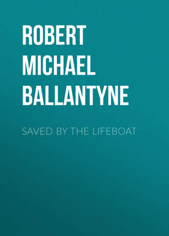 Обложка книги «Saved by the Lifeboat»