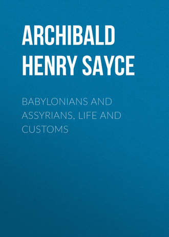 Обложка книги «Babylonians and Assyrians, Life and Customs»