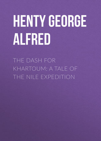 Обложка книги «The Dash for Khartoum: A Tale of the Nile Expedition»
