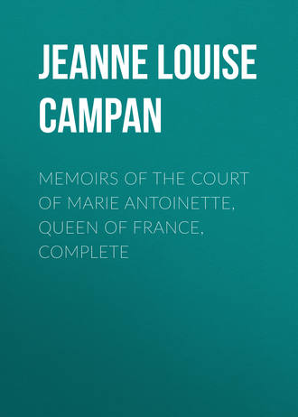 Обложка книги «Memoirs of the Court of Marie Antoinette, Queen of France, Complete»