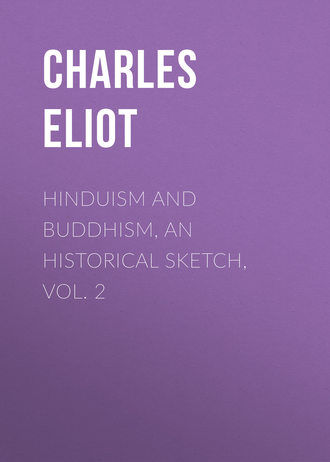 Обложка книги «Hinduism and Buddhism, An Historical Sketch, Vol. 2»