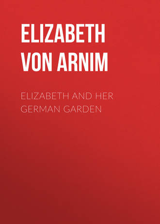 Обложка книги «Elizabeth and Her German Garden»