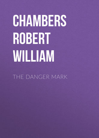 Обложка книги «The Danger Mark»