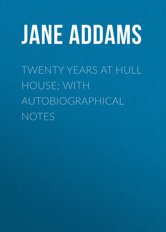 Обложка книги «Twenty Years at Hull House; with Autobiographical Notes»