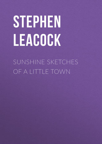 Обложка книги «Sunshine Sketches of a Little Town»